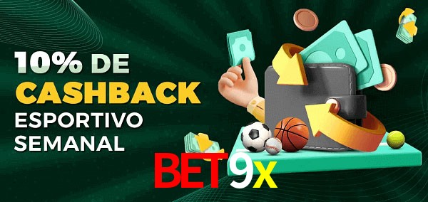 10% de bônus de cashback na bet9x